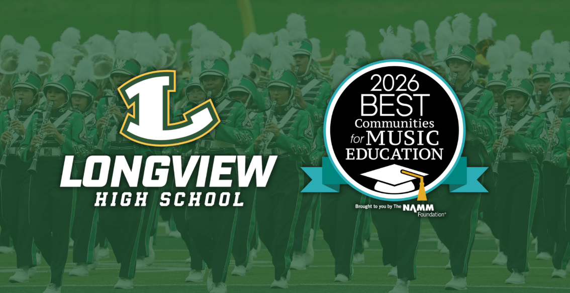 Longview High School earns national honor for music education excellence